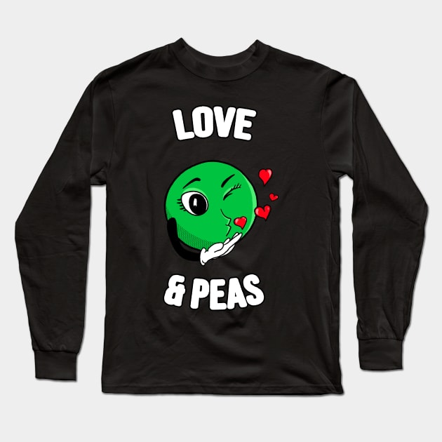 Love & Peas Funny Pea Love Pun Vegetable Long Sleeve T-Shirt by Foxxy Merch